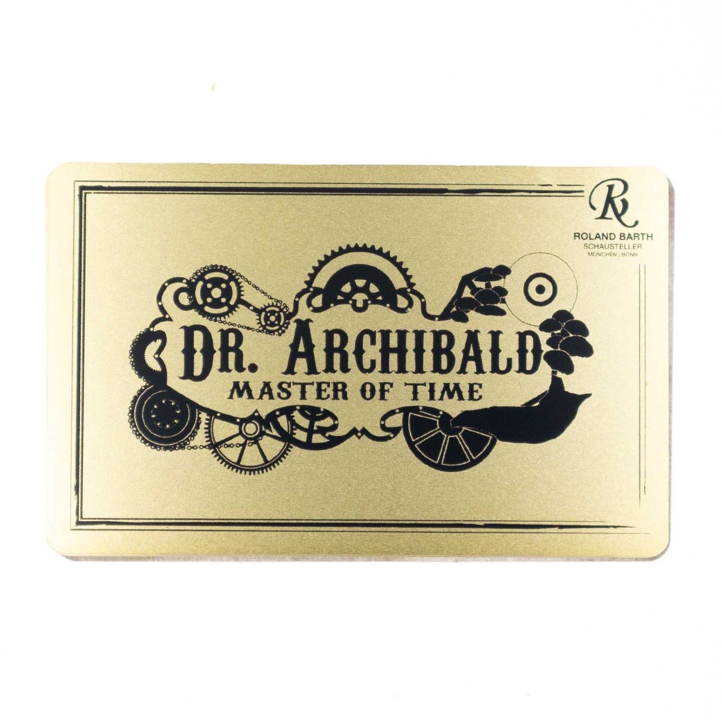 Dr. Archibald – Metall- Ehrenkarte