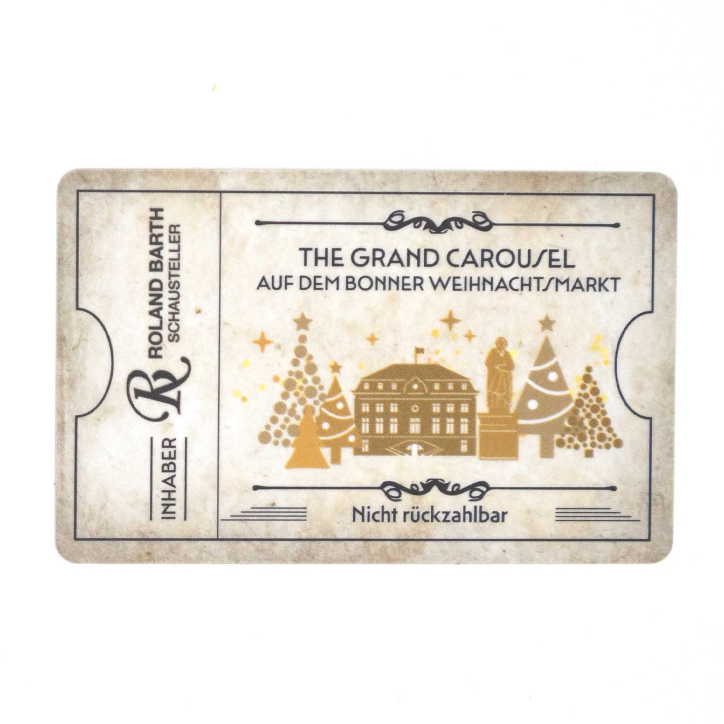 The Grand Carousel – Fahrkarte (Bonner Weihnachtsmarkt Edition)