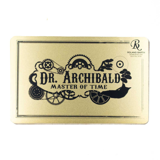Dr. Archibald – Metall- Ehrenkarte
